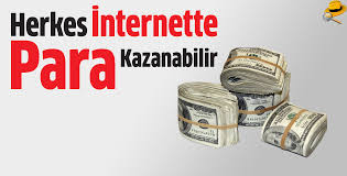 İnternetten Para Kazan